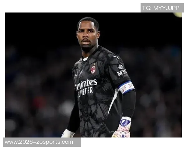 英超球队与尤文图斯关注米兰门将迈尼昂续约谈判仍在进行中 英超球队与尤文图斯关注米兰门将迈尼昂续约谈判仍在进行中